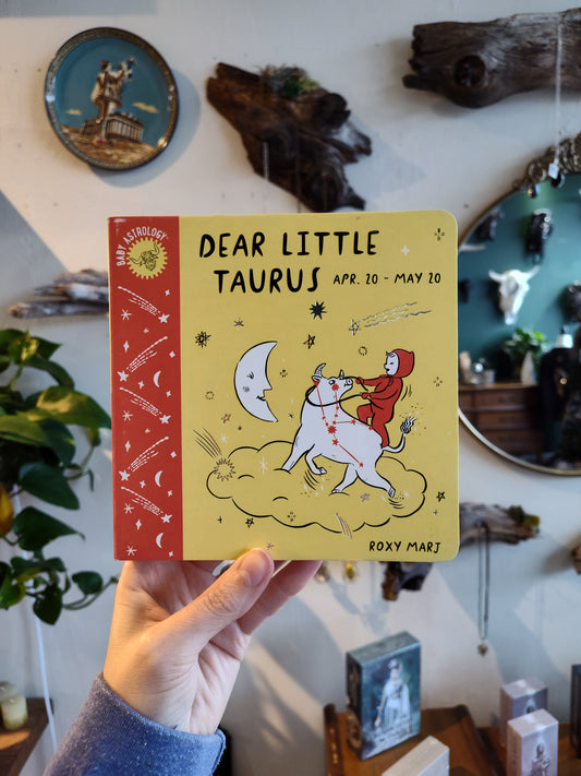 Dear Little Taurus