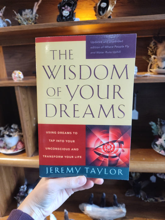 The Wisdom of Your Dreams